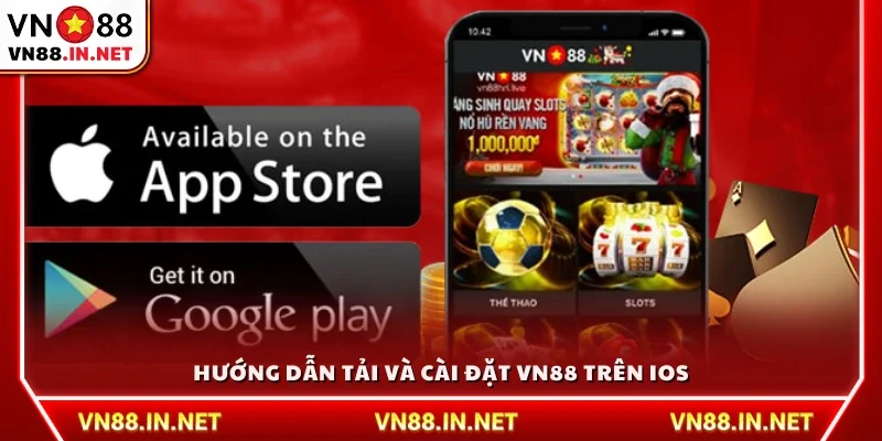 Các bước chi tiết để tải và cài đặt VN88 cho thiết bị iOS 